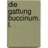 Die Gattung Buccinum. L. door Kobelt