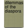 Dilemmas of the Diaspora by R.V. Jayanth Kasyap