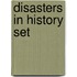 Disasters in History Set