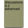 Discussions A-Z Advanced by Adrian Wallwork