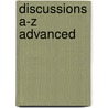 Discussions A-Z Advanced door Adrian Wallwork