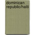 Dominican Republic/Haiti