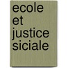 Ecole Et Justice Siciale door Stanislas Baleke