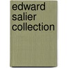 Edward Salier Collection door Salier