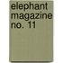 Elephant Magazine No. 11