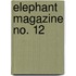Elephant Magazine No. 12