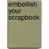 Embellish Your Scrapbook