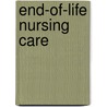End-of-Life Nursing Care door Joanna De Souza