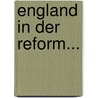 England In Der Reform... by Unknown