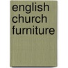 English Church Furniture door J. Charles 1843-1919 Cox
