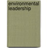Environmental Leadership door Deborah Rigling Gallagher