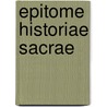 Epitome Historiae Sacrae door Caroli Francisci Lhomond