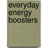 Everyday Energy Boosters