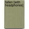 Fallen [With Headphones] door David Maine
