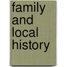 Family and Local History door Robert Blatchford