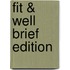 Fit & Well Brief Edition