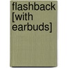 Flashback [With Earbuds] door Jenny Siler