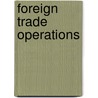 Foreign trade operations door Romulus-Catalin Damaceanu
