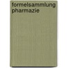 Formelsammlung Pharmazie door Heiko A. Schiffter