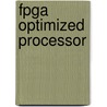 Fpga Optimized Processor door Mahdad Davari