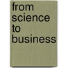 From Science to Business door Subcommittee National Research Council