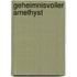 Geheimnisvoller Amethyst