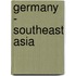 Germany - Southeast Asia