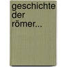 Geschichte Der Römer... door Christian Ferdinand Schulze