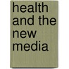 Health and the New Media door Thomas Harris