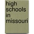 High schools in Missouri