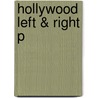 Hollywood Left & Right P by Steven J. Ross