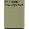 Im Schatten Shakespeares door Eduard Stucken