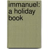 Immanuel: A Holiday Book door Lorie Line