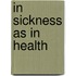 In Sickness as in Health