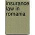 Insurance Law in Romania