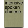 Intensive Spoken Chinese door Zhang Pengpeng