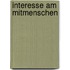 Interesse Am Mitmenschen