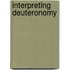 Interpreting Deuteronomy