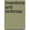 Inventions And Sinfonias door Johannsebastian Bach