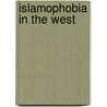 Islamophobia in the West door Marc Helbling