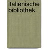 Italienische Bibliothek. door Johann Jacob Volkmann