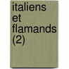 Italiens Et Flamands (2) door Fils Alexandre Dumas
