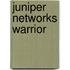 Juniper Networks Warrior