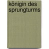 Königin des Sprungturms by Martina Wildner