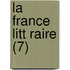 La France Litt Raire (7)