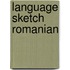 Language Sketch Romanian