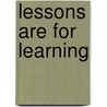 Lessons Are For Learning by Mike Hughes