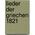Lieder Der Griechen 1821