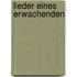 Lieder eines Erwachenden