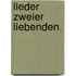 Lieder zweier Liebenden.